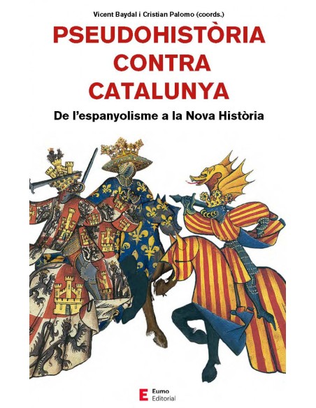 Pseudohistoria contra Catalunya