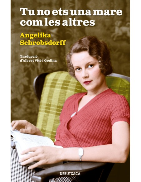 Tu no ets una mare com les altres