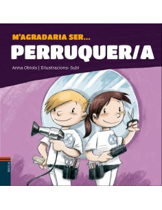 M agradaria ser Perruquer a