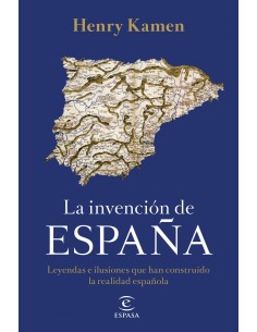 La invencion de Espana