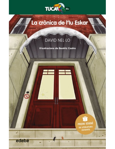 LA CRONICA DE L IU ESKAR Premi EDEBE de Literatura Infantil 2020