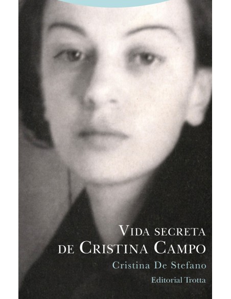 Vida secreta de Cristina Campo