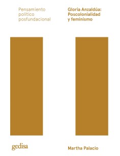 Gloria Anzaldua Poscolonialidad y feminismo