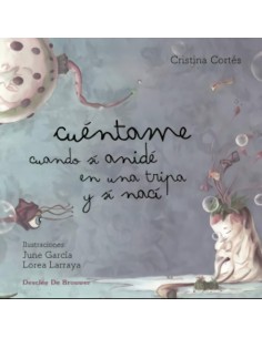 Cuentame cuando si anide en una tripa y si naci