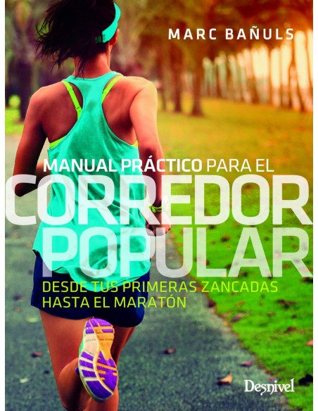 Manual practico para el corredor popular