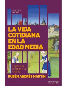La vida cotidiana en la Edad Media