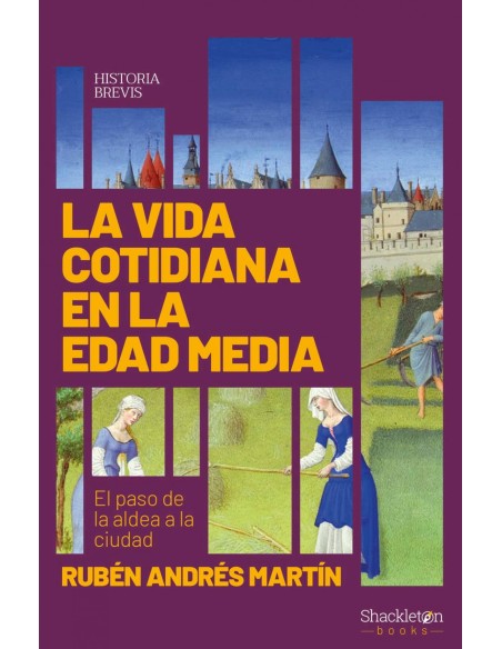 La vida cotidiana en la Edad Media
