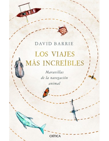 Los viajes mas increibles