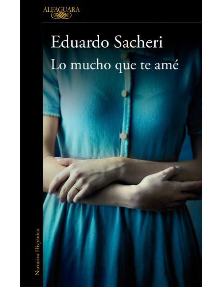 Lo mucho que te ame