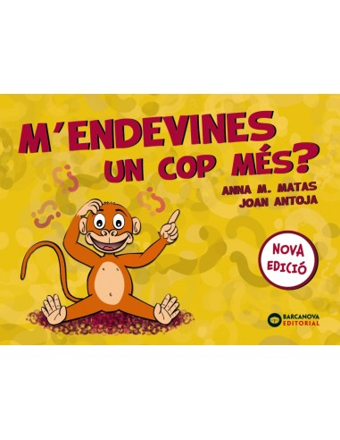 M endevines un cop mes