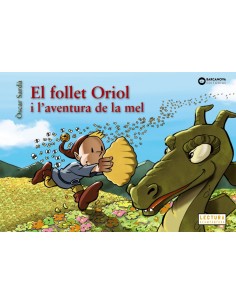 El follet Oriol i l aventura de la mel