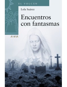 Encuentros con fantasmas