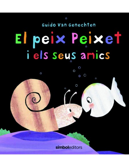 EL PEIX PEIXET I ELS SEUS AMICS
