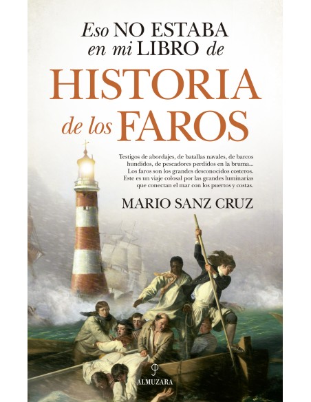 Eso no estaba en mi libro de historia de los faros