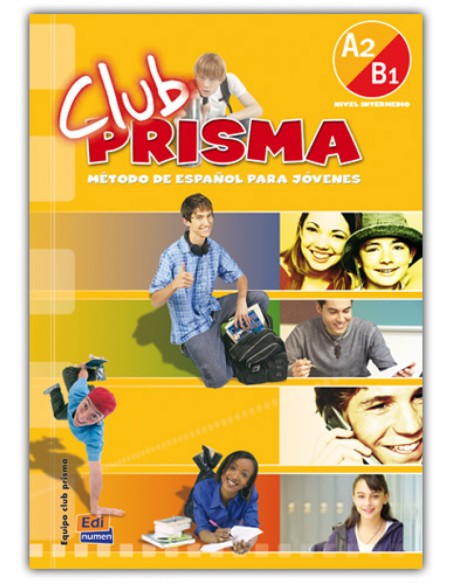 CLUB PRISMA Nivel A2 B1 Libro de Alumno CD