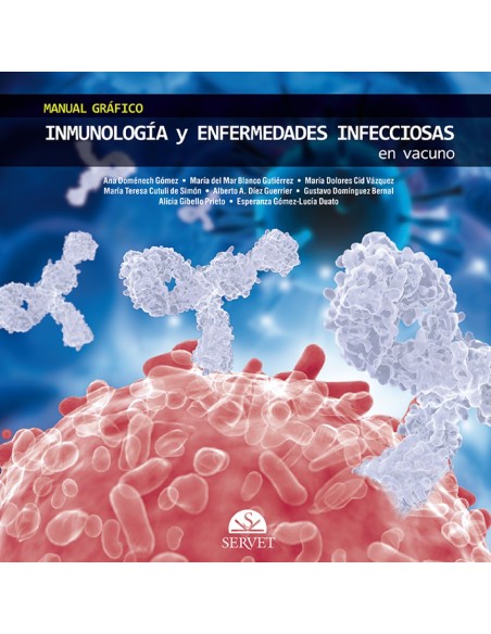 Manual grafico de inmunologia y enfermedades infecciosas en vacuno