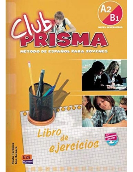 CLUB PRISMA Nivel A2 B1 Ejercicios para el alumno