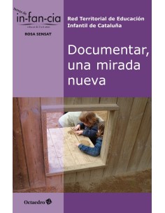 Documentar una mirada nueva