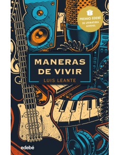 MANERAS DE VIVIR Premio EDEBE de Literatura Juvenil 2020