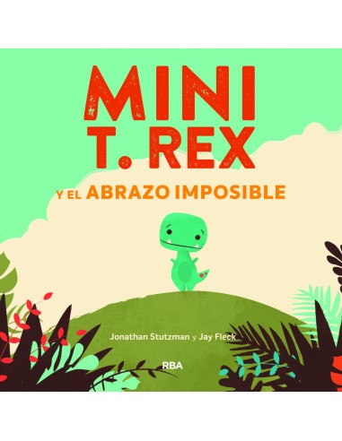 Mini T Rex y el abrazo imposible