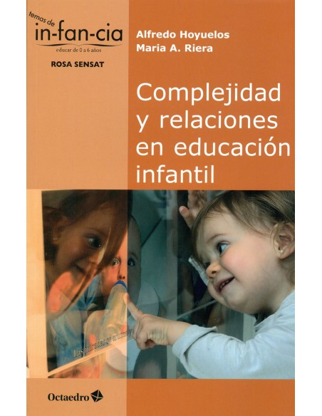 Complejidad y relaciones en educaciun infantil