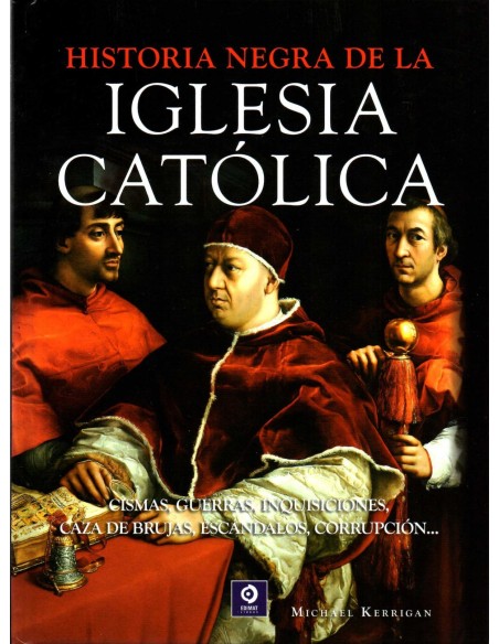 Historia negra de la iglesia catolica