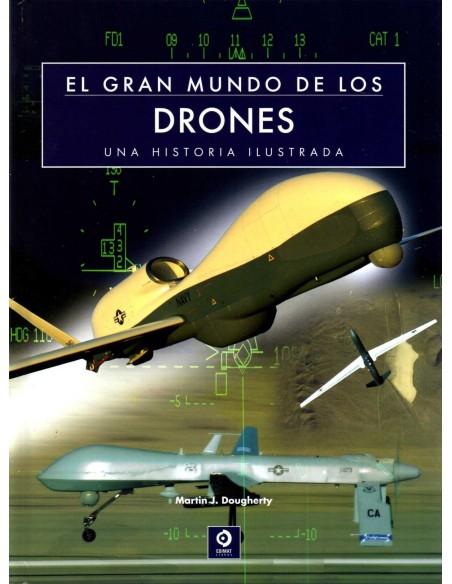El gran mundo de los drones