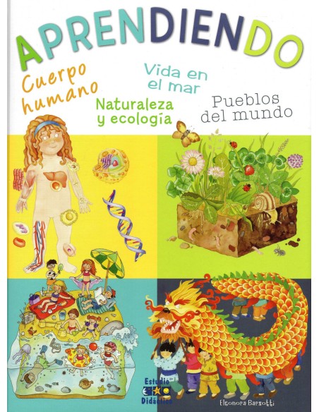 Aprendiendo cuerpo humano vida en el mar pueblos del mundo naturaleza y ecologia