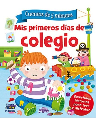 MIS PRIMEROS DIAS DE COLEGIO