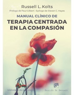 Manual clinico de Terapia centrada en la compasion