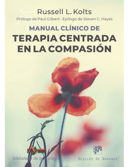 Manual clinico de Terapia centrada en la compasion