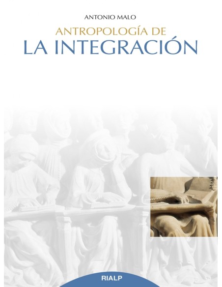 Antropologia de la integracion