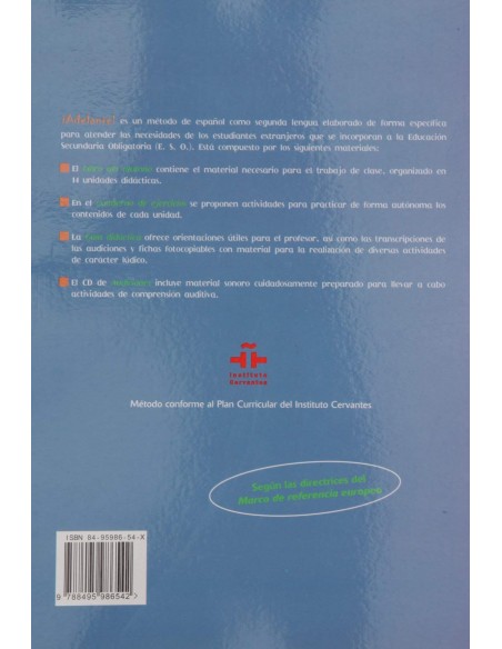 Adelante metodo de espanol para jovenes inmigrantes dentro del contexto cultu