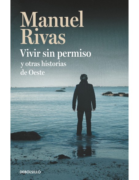 Vivir sin permiso y otras historias de Oeste