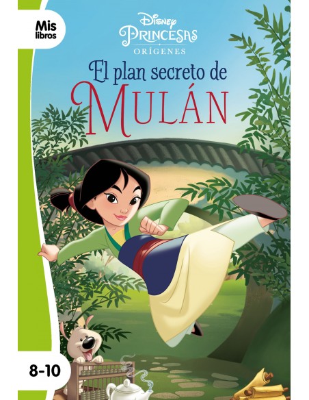 Princesas El plan secreto de Mulan