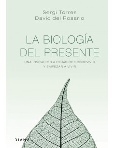 La biologia del presente