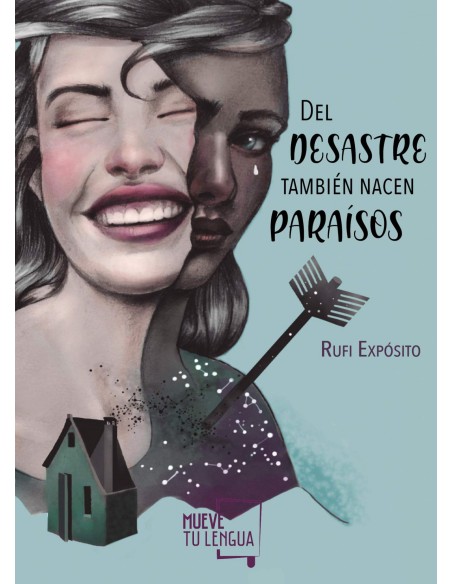 Del desastre tambien nacen paraisos