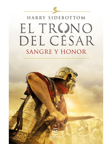 Sangre y honor Serie El trono del cesar 2