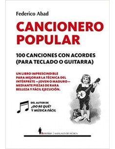Cancionero popular 100 canciones con acordes para teclado o guitarra