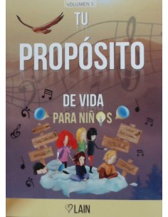 Tu Proposito de Vida para ninos