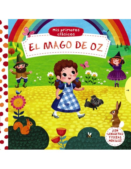 Mis primeros clasicos El Mago de Oz