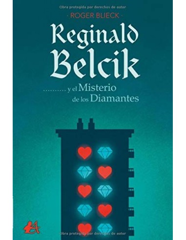 Reginald Belcik y el misterio de los diamantes