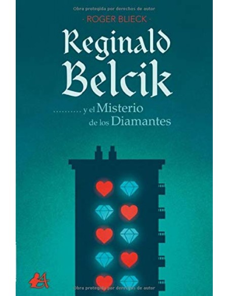 Reginald Belcik y el misterio de los diamantes