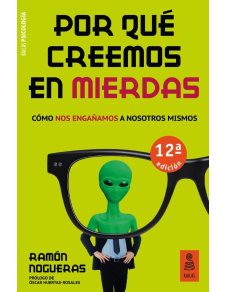 Por que creemos en mierdas