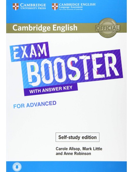 Cambridge English Exam Boosters Booster with answer Key for Advanced Self study edition