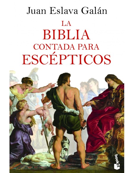 La Biblia contada para escepticos