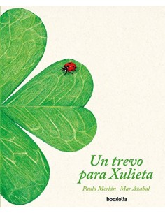 Un trevo para Xulieta