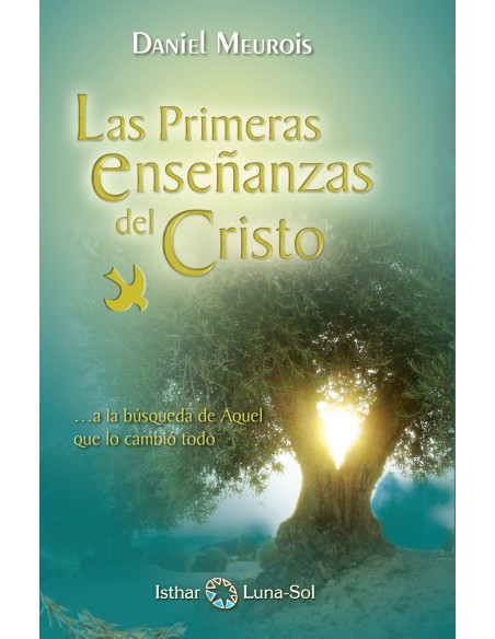 Las Primeras Ensenanzas del Cristo