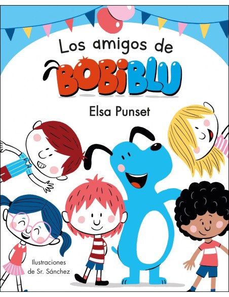Los amigos de Bobiblu Bobliblu