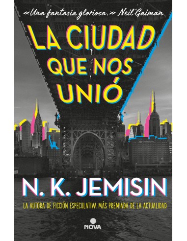 La ciudad que nos unio
